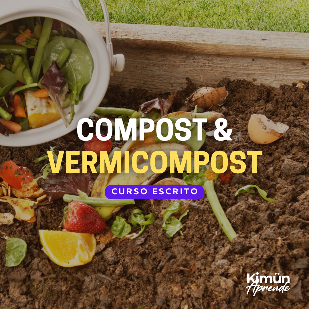 COMPOST & VERMICOMPOST - Kimun Aprende